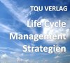 691 Life Cycle Management Strategien