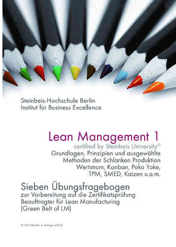 306 Übungsfragebogen: LM1 Green Belt of Lean Manufacturing