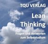 620 Lean Thinking: Fragen und Antworten