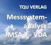 631b Messsystemanalyse MSA7-VDA Bowkertest nach  ISO 22514-7 auf Symmetrie