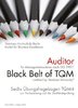 317 Übungsfragebogen: TQM4 Black Belt of TQM, Auditor für Managementsysteme
