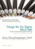 305 Übungsfragebogen: SixS4 Black Belt of Design for Six Sigma