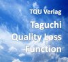 670 Die Taguchi Verlustfunktion (Quality Loss Function)