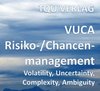 743 VUCA Risiko-/Chancenmanagement