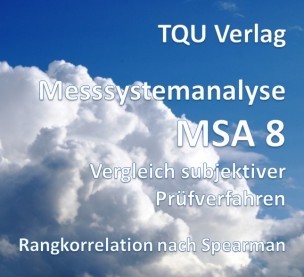 750 Messsystemanalyse MSA8 Vergleich subjektiver Prüfverfahren